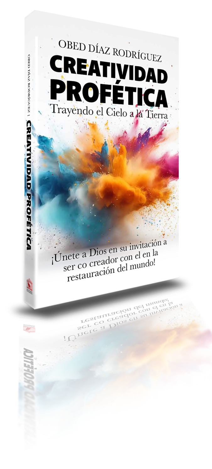 Creatividad Profética, Obed Díaz Rodríguez, Libro sobre creatividad profética, Libro creatividad Creatividad inspirada por Dios, trayendo el cielo a la tierra, Traer el cielo a la tierra, Libro sobre el Reino de Dios, Cocreadores con Dios, Profecía y creatividad, Transformación cultural cristiana, Creatividad en el Reino de Dios, Restauración del mundo, Emprendimiento profético, Estrategias divinas para la creatividad, Libros cristianos sobre creatividad, Influencia profética en la cultura, Creatividad y fe, Reino de Dios y creatividad, Transformación cultural, Restauración del mundo a través de la fe, Autor cristiano Obed Díaz Rodríguez, Libros sobre el Reino de Dios, Impacto cultural cristiano, Creatividad divina en acción, Arte y profecía