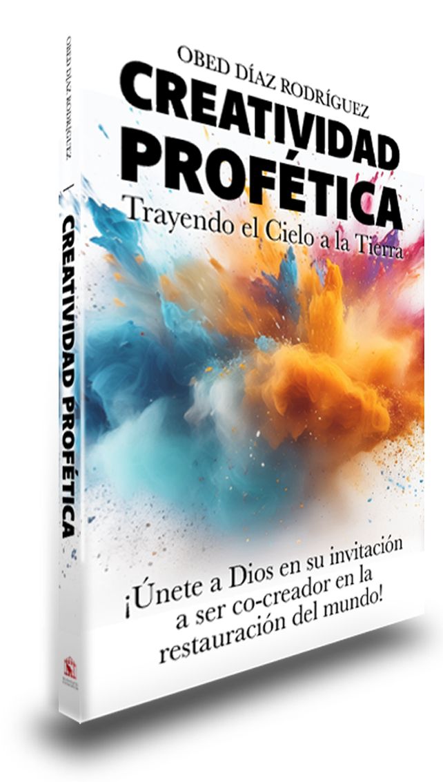 Creatividad Profética, Obed Díaz Rodríguez, Libro sobre creatividad profética, Libro creatividad Creatividad inspirada por Dios, trayendo el cielo a la tierra, Traer el cielo a la tierra, Libro sobre el Reino de Dios, Cocreadores con Dios, Profecía y creatividad, Transformación cultural cristiana, Creatividad en el Reino de Dios, Restauración del mundo, Emprendimiento profético, Estrategias divinas para la creatividad, Libros cristianos sobre creatividad, Influencia profética en la cultura, Creatividad y fe, Reino de Dios y creatividad, Transformación cultural, Restauración del mundo a través de la fe, Autor cristiano Obed Díaz Rodríguez, Libros sobre el Reino de Dios, Impacto cultural cristiano, Creatividad divina en acción, Arte y profecía